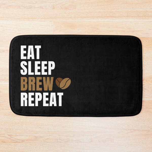 Item preview, Eat Sleep Brew Repeat designed and sold by ureggie.