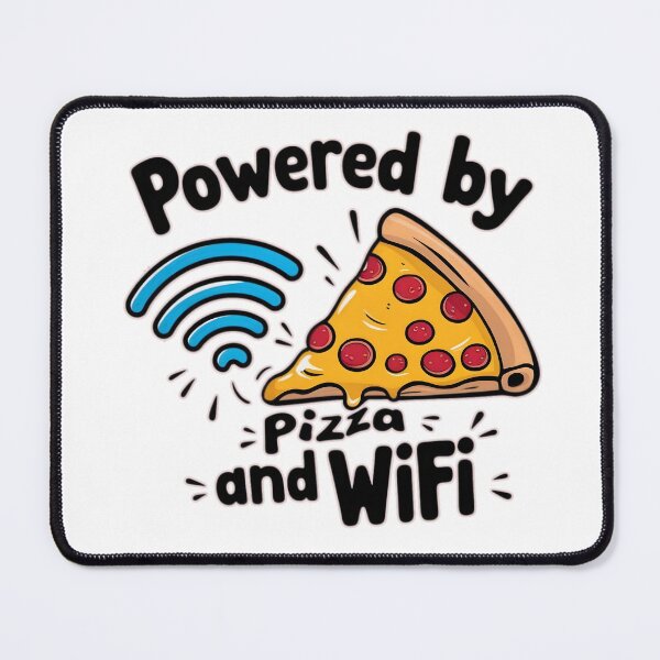 Item preview, Powered by Pizza and WiFi designed and sold by PING 999 STUDIO.