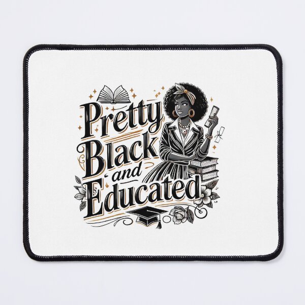 Item preview, pretty black and educated black african american designed and sold by Mateusz Majcherek.