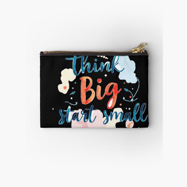 Item preview, Think Big Start Small designed and sold by saeedsho.