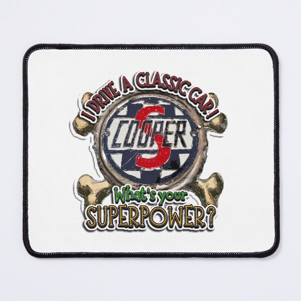 Item preview, I Drive a Classic Car - Mini Cooper S Retro Badge Superpower Design on White designed and sold by Michael van der Hoorn.