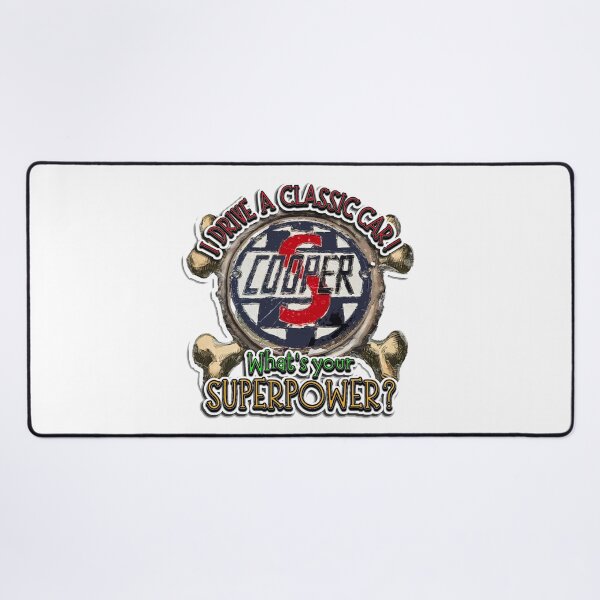 Item preview, I Drive a Classic Car - Mini Cooper S Retro Badge Superpower Design on White designed and sold by Michael van der Hoorn.