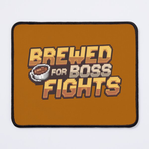 Item preview, Brewed for Boss Fights designed and sold by 8bitdecalworld.