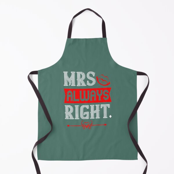 Item preview, Mrs always right designed and sold by Billy Wong.