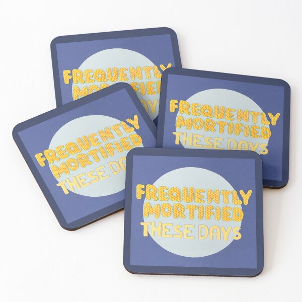 Item preview, Frequently Mortified These Days designed and sold by prunellaparsnip.