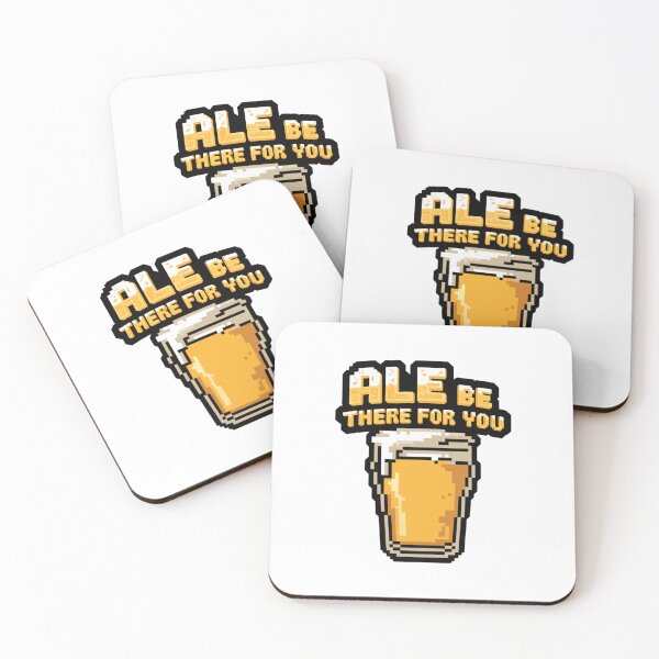 Item preview, Ale Be There for You designed and sold by 8bitdecalworld.