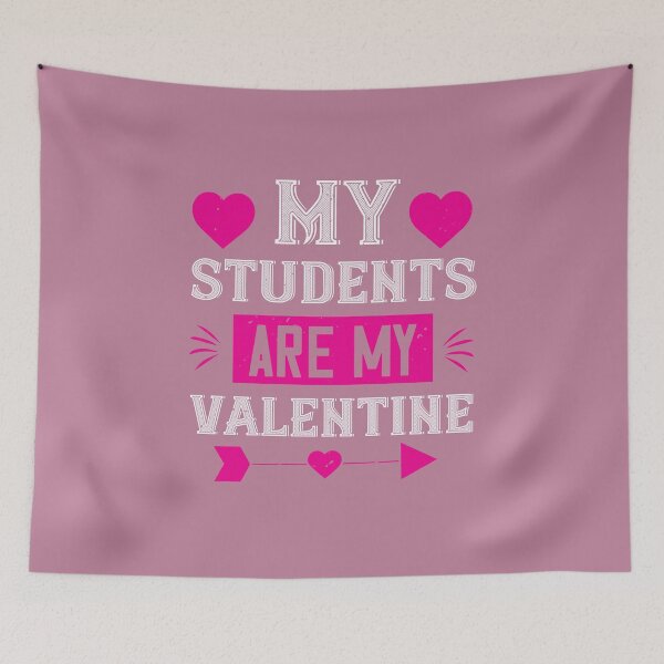 Item preview, My students are my valentine designed and sold by Billy Wong.
