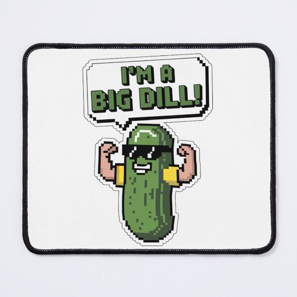 Item preview, I’m a Big Dill! designed and sold by 8bitdecalworld.