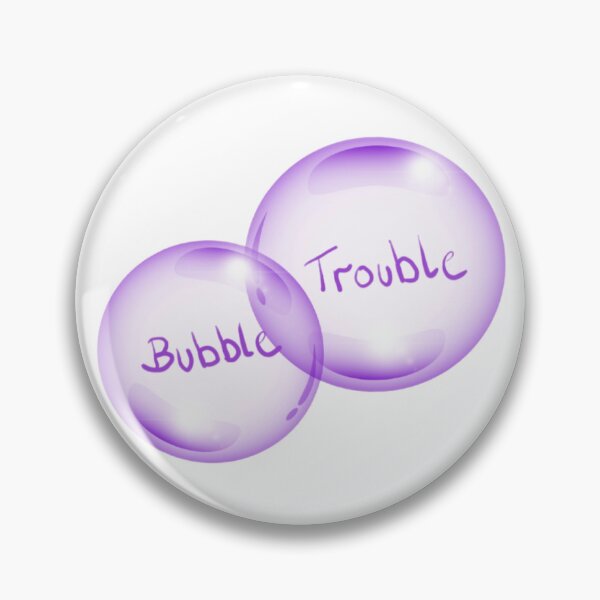 Item preview, Bubble trouble  designed and sold by cherrynat1.