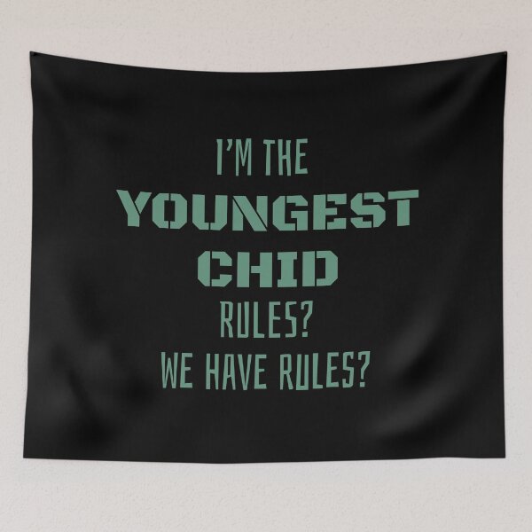 Item preview, The Youngest Child We Have Rules? designed and sold by svarupa.