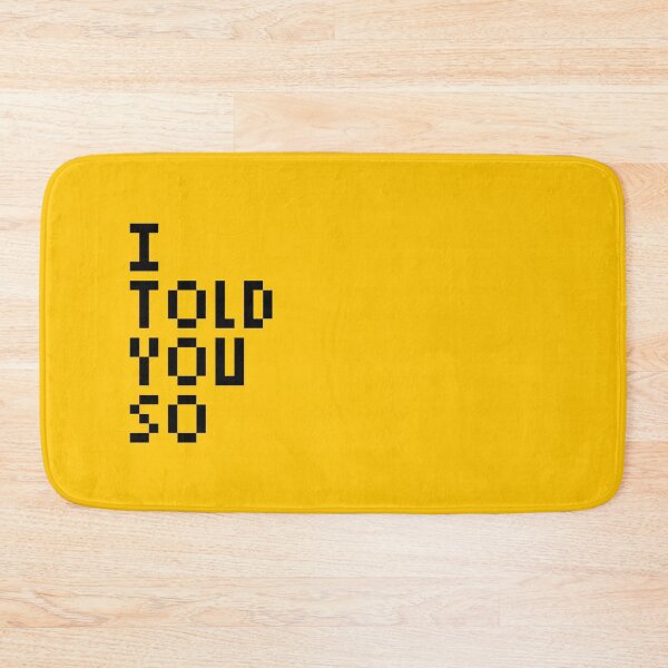 Item preview, I Told You So Bitcoin designed and sold by CyberRex.