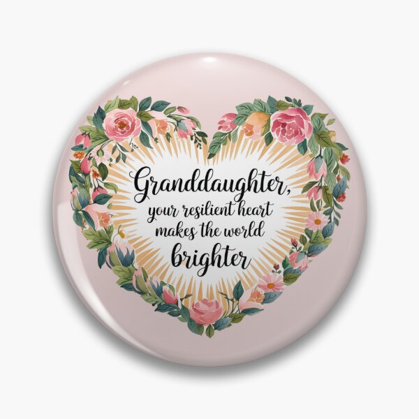 Item preview, Granddaughter Your Resilient Heart Makes The World Brighter Quote designed and sold by Cute & Sassy Custom Gifting Boutiques.