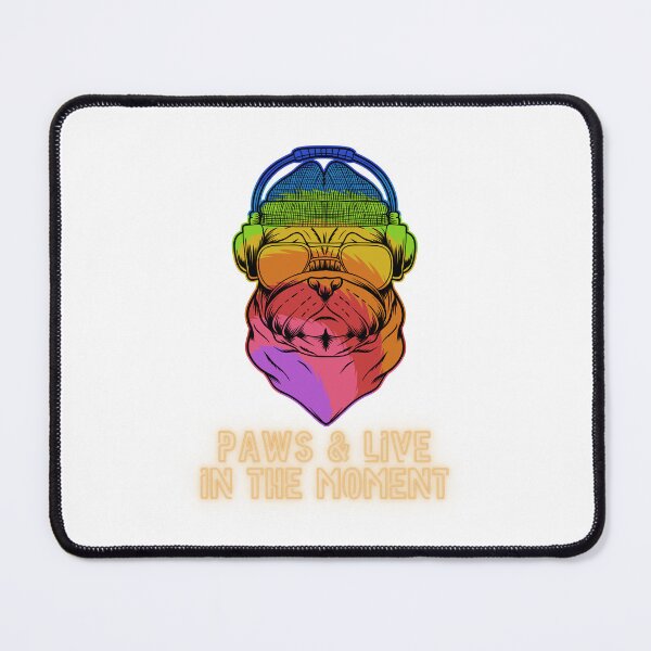 Item preview, Paws and Live in the Moment designed and sold by theavgperson.