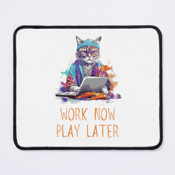 Item preview, Work Now, Play Later designed and sold by theavgperson.