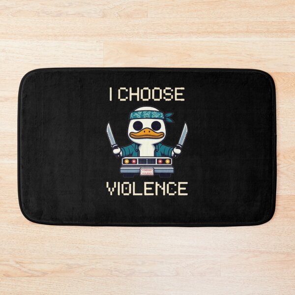 Item preview, I Choose Violence Funny Duck designed and sold by Fictio ⭐​⭐​⭐​⭐​⭐​.