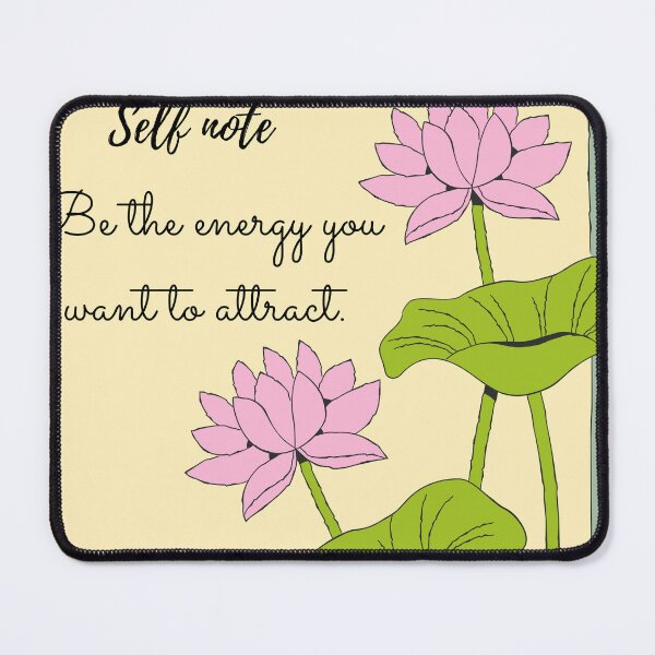 Item preview, be the energy you want to attract designed and sold by Taloory.