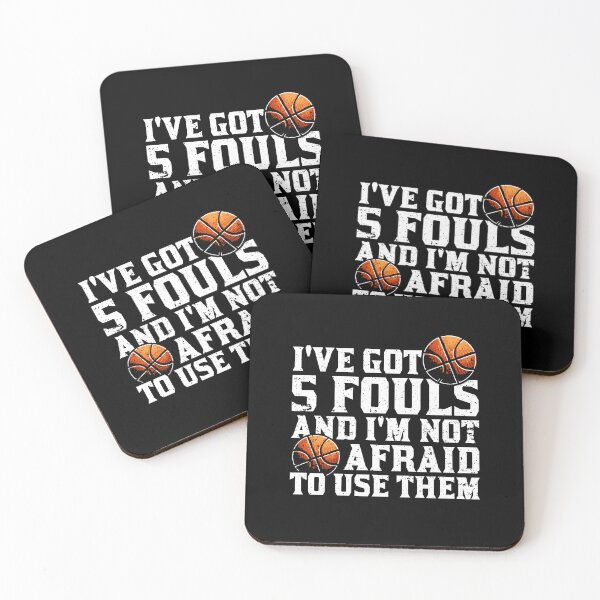 Item preview, I've Got 5 Fouls Funny Basketball Sport Lovers designed and sold by TeeByDesignsCo®.
