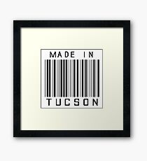 Made in Tucson Framed Print