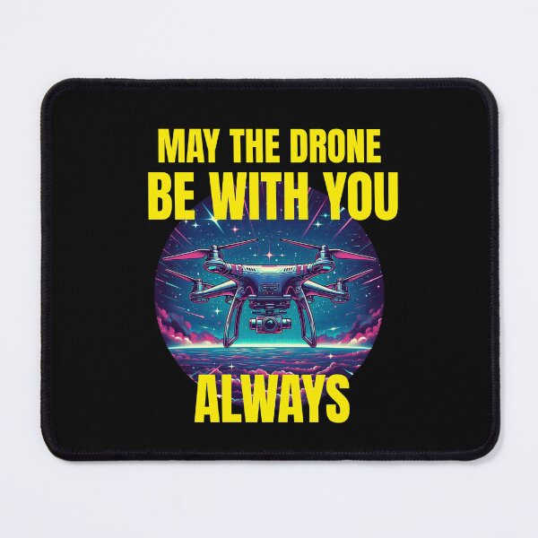 Item preview, May the drone be with you always, drone pilot T-Shirt design designed and sold by shirttruck.