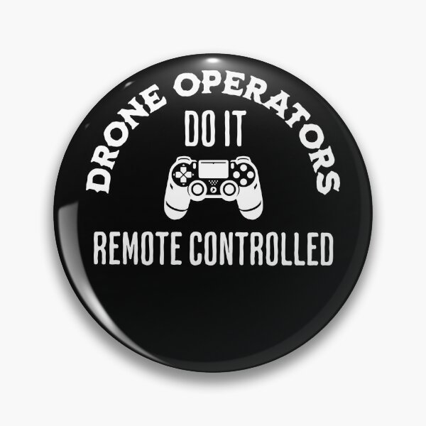Item preview, Drone operators do it remote controlled designed and sold by shirttruck.