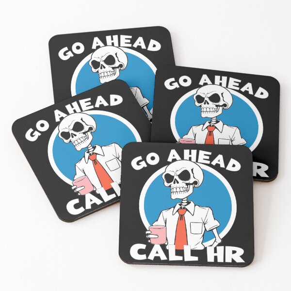 Item preview, go ahead call hr designed and sold by KaiLabsArt.