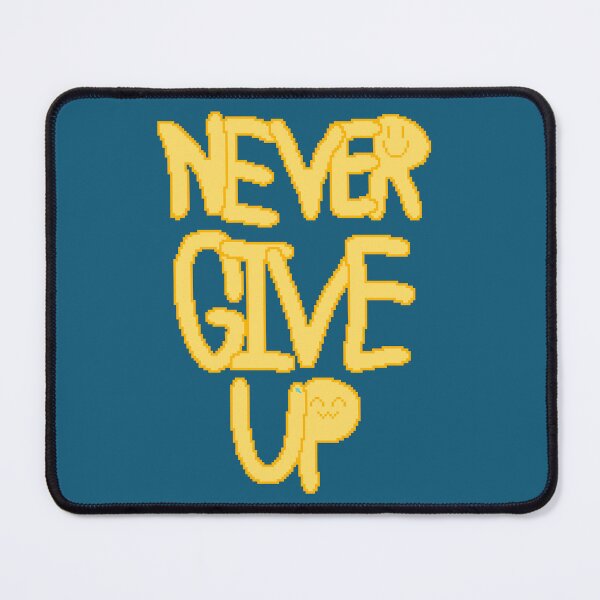 Item preview, Never Give Up designed and sold by chowlet.