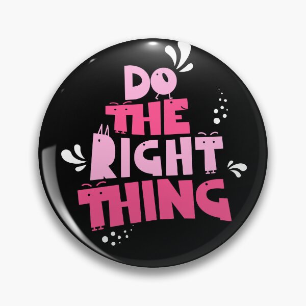 Item preview, Do the right thing designed and sold by shirttruck.