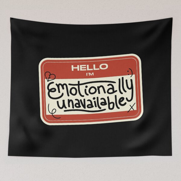 Item preview, Hello! I'm Emotionally Unavailable by Tobe Fonseca designed and sold by Tobe Fonseca®.