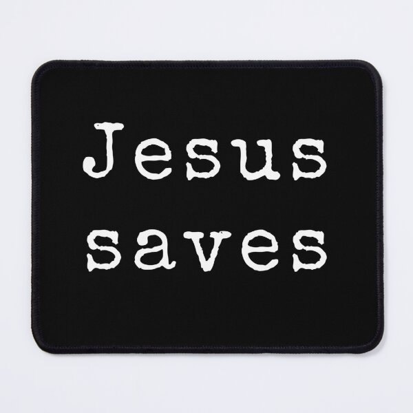 Item preview, Jesus saves designed and sold by mariannrina.