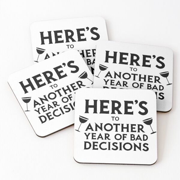 Item preview, Here's TO ANOTHER YEAR OF BAD DECISIONS 2025 designed and sold by TheArtOfRanda.