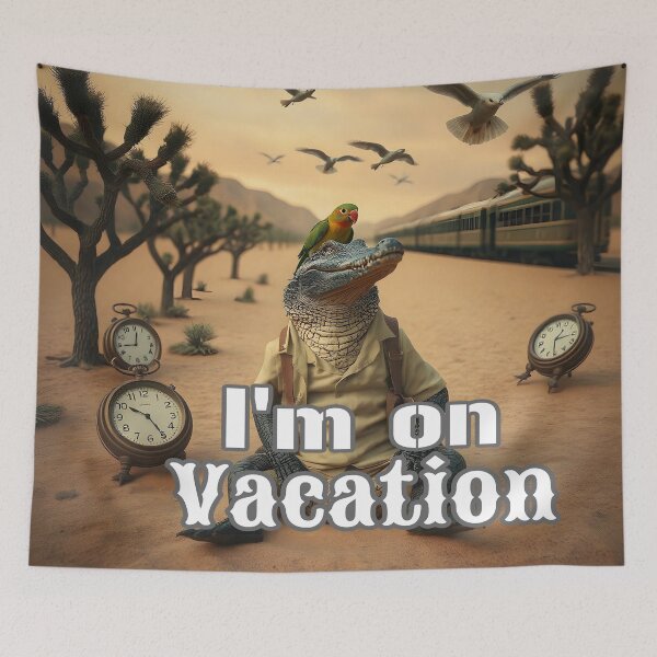 Item preview, I'm On Vacation designed and sold by Surreallytee.