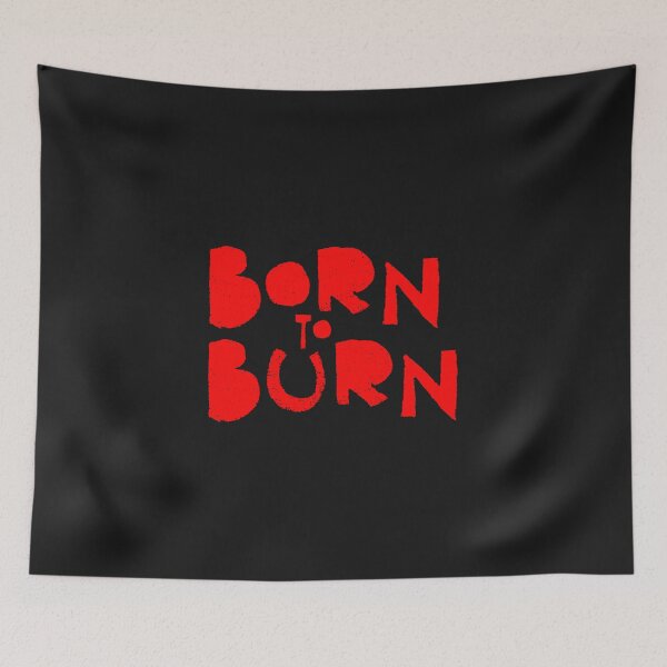 Item preview, Born to Burn Gym Motivation designed and sold by GoWubba.