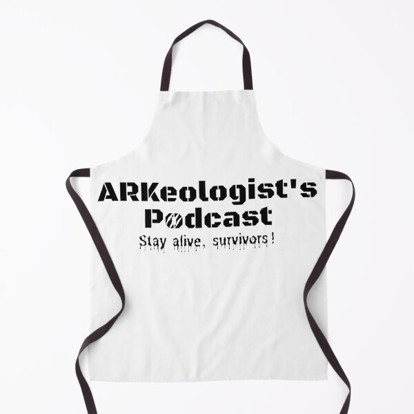 Item preview, ARKeologist's Podcast - Stay Alive Survivors - Black Text designed and sold by TheKnightWriter.