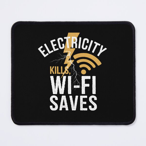 Item preview, Electricity Kills, WiFi Saves – Funny Tech Meme Design designed and sold by FocusedPatterns.