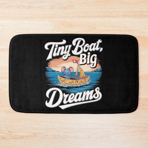Item preview, Tiny boat, big dreams - Dream big designed and sold by JansenGS.