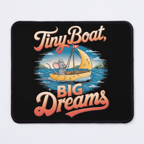 Item preview, Tiny boat, big dreams - Dream big designed and sold by JansenGS.