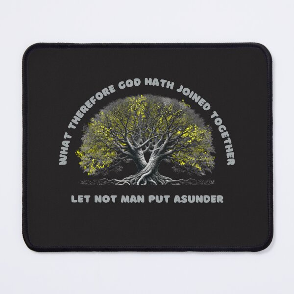 Item preview,    What therefore God hath joined together let not man put asunder designed and sold by Liderly.