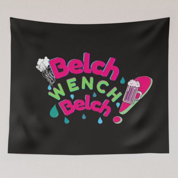 Item preview, Belch Wench Bench, a cheeky digital design designed and sold by Art With Impact – Statement Art & Apparel for Deep Thinkers.