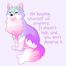 "No Beating Yourself Up Anymore" Pastel Rainbow Doggo by thelatestkate