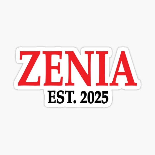 Artikel-Vorschau von Zenia Geschätzt 2025, designt und verkauft von dyls-stickers.