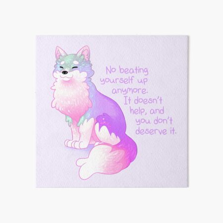 "No Beating Yourself Up Anymore" Pastel Rainbow Doggo Art Board Print