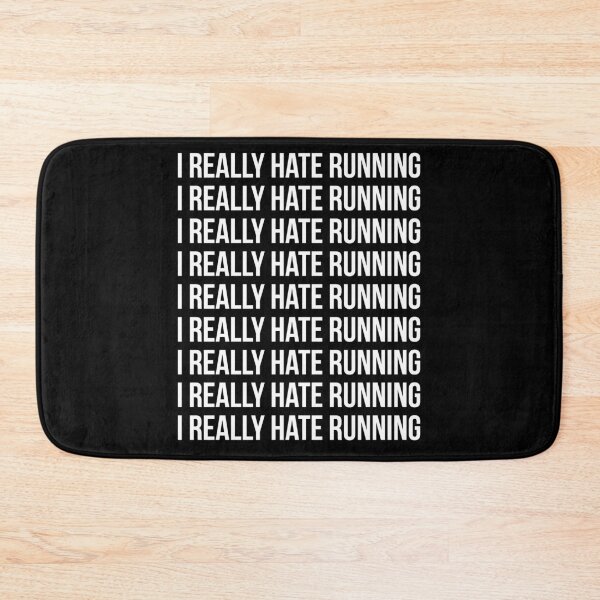 Item preview, I Really Hate Running designed and sold by AdiApparel.