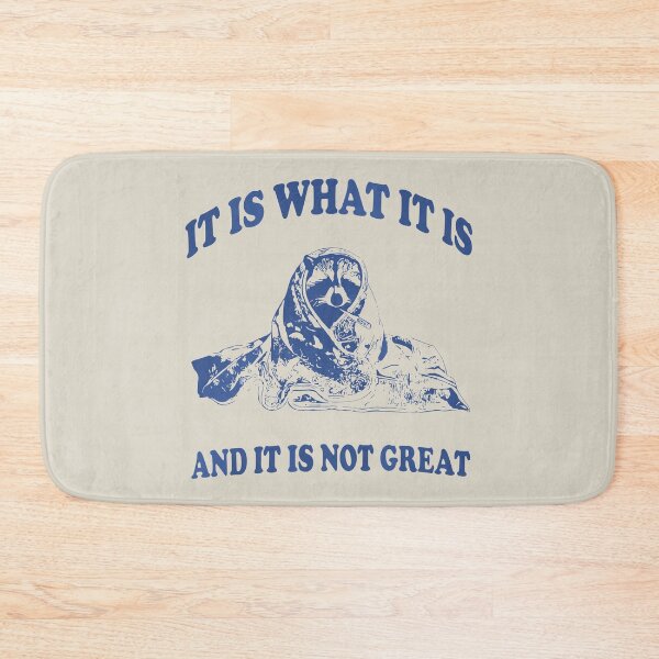 Item preview, It is what it is designed and sold by NERoots.