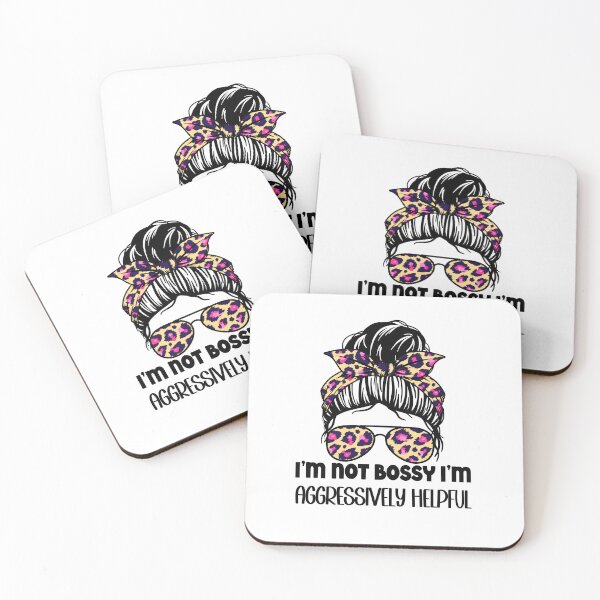 Item preview, I'm Not Bossy I'm Just Aggressively Helpful Funny Boss Women designed and sold by GroovyFusion.