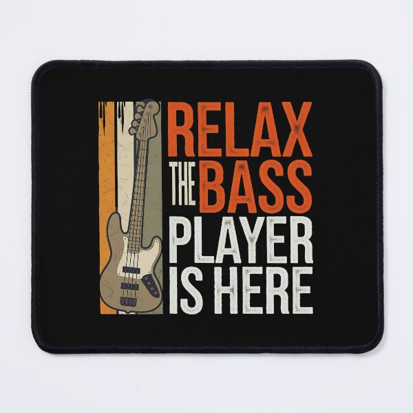 Item preview, Relax The Bass Player Is Here designed and sold by luannsemmsobre.