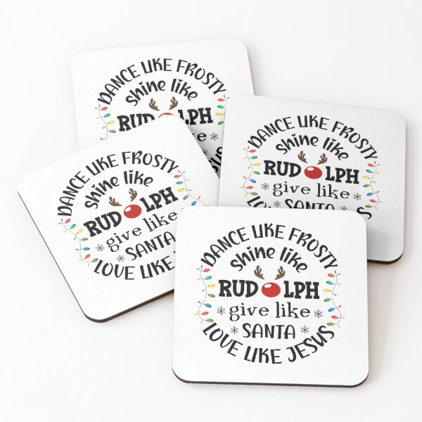 Item preview, Dance like Frosty Shine like Rudolph Love like Jesus designed and sold by GroovyFusion.
