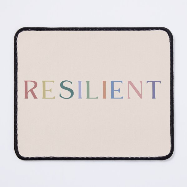 Item preview, RESILIENT designed and sold by DEWDesigns.