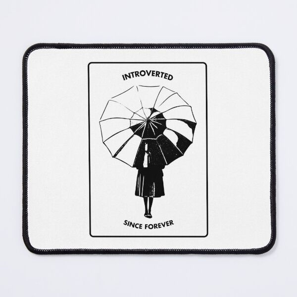 Item preview, Introverted Since Forever designed and sold by bearification.