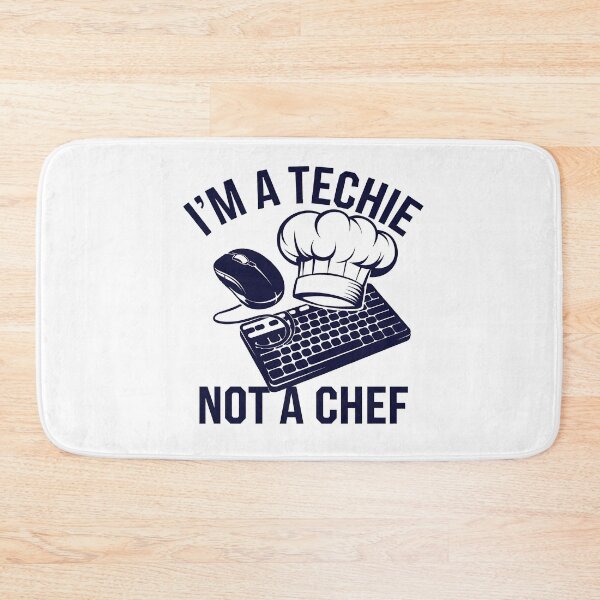 Item preview, I'm A Techie Not A Chef designed and sold by OskarArts.