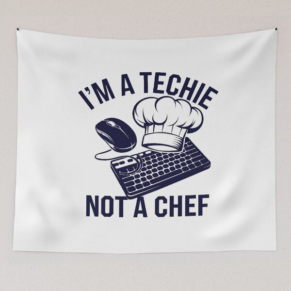 Item preview, I'm A Techie Not A Chef designed and sold by OskarArts.